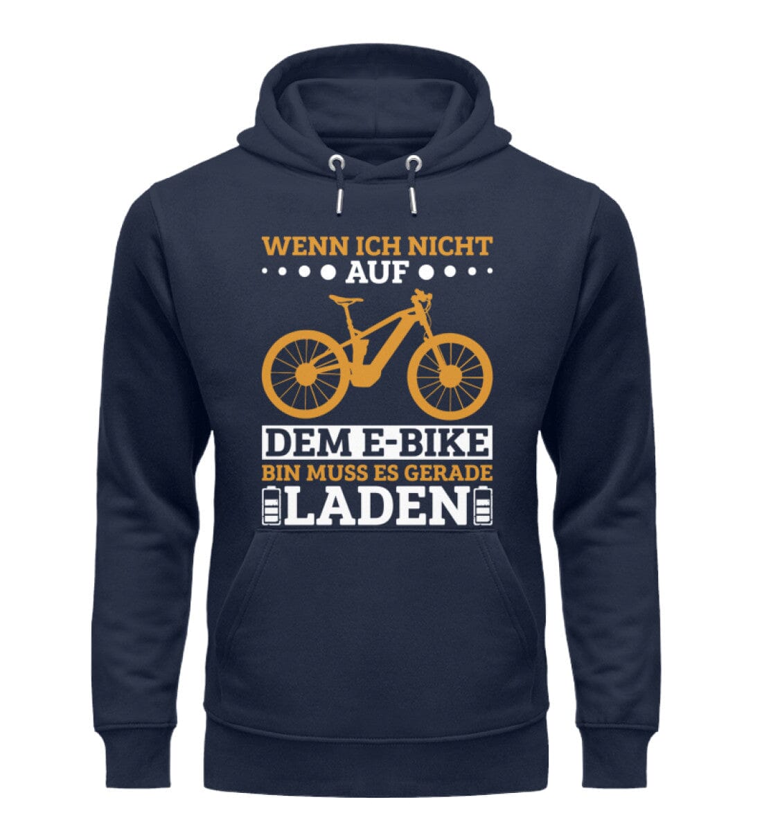 Wenn ich nicht auf dem E-Bike bin - Unisex Organic Hoodie French Navy XS
