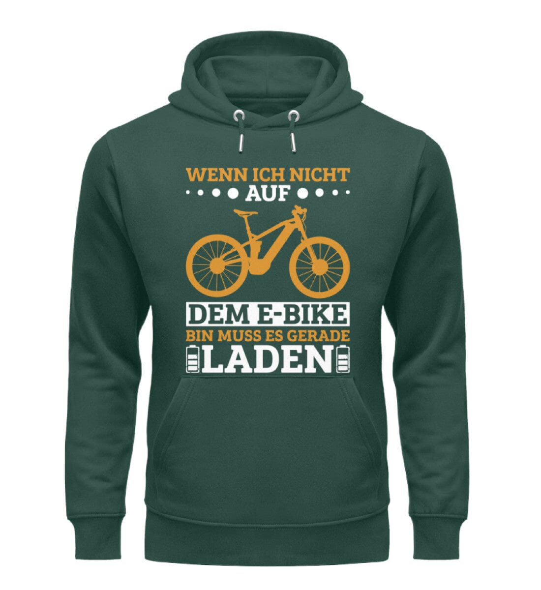 Wenn ich nicht auf dem E-Bike bin - Unisex Organic Hoodie Glazed Green S