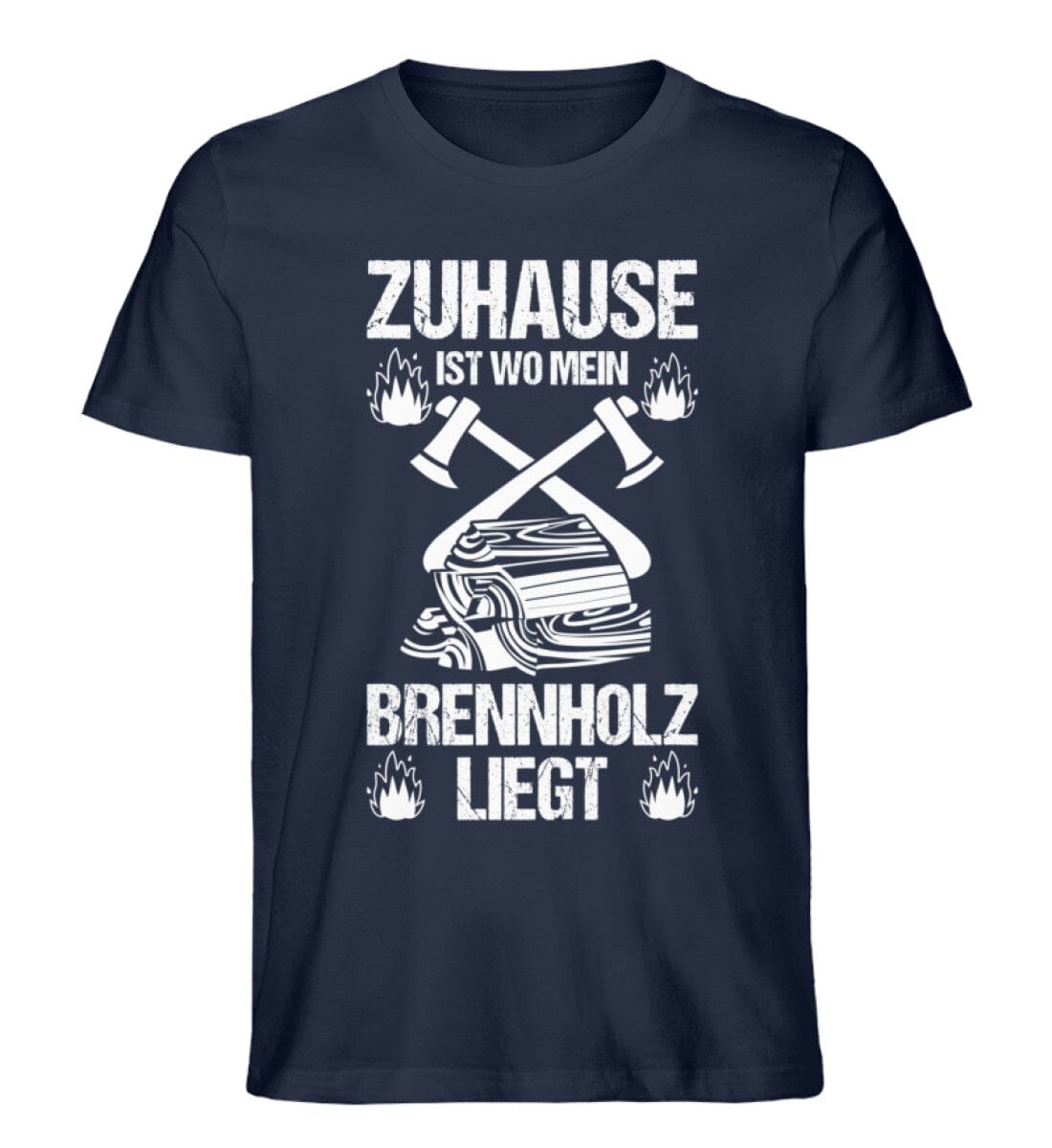Zuhause ist wo mein Brennholz liegt T-Shirt Männer und Frauen Farbe navy blau- Waldkumpel