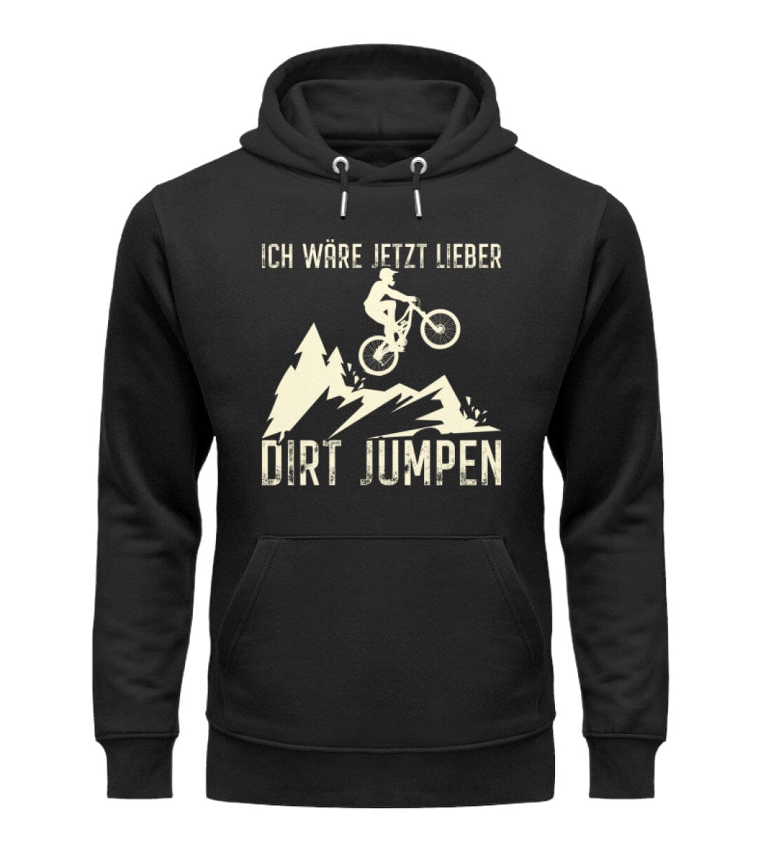 Ich wäre jetzt lieber Dirt Jumpen - Unisex Premium Bio Hoodie Black XS