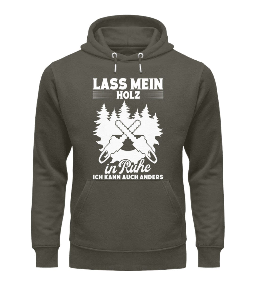 Lass mein Holz in Ruhe - Unisex Organic Hoodie Khaki XS