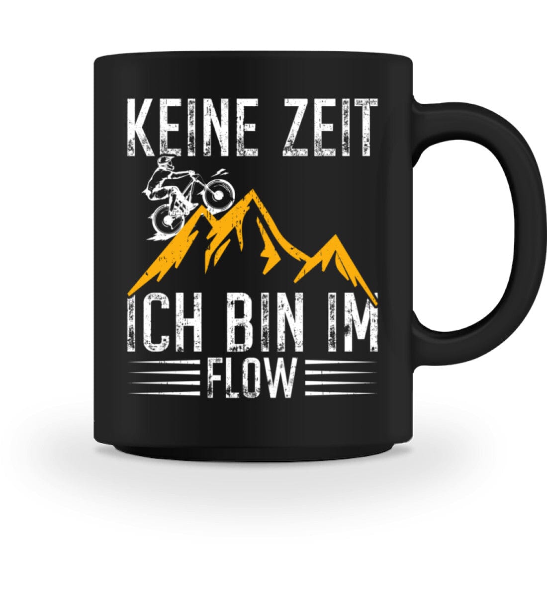 Keine Zeit ich bin im Flow - Tasse