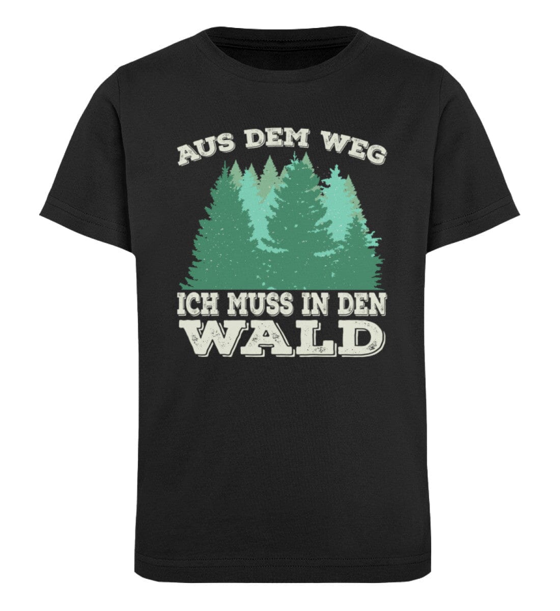 Geh aus dem Weg ich muss in den Wald - Kinder Bio Shirt Black 12/14 (152/164)