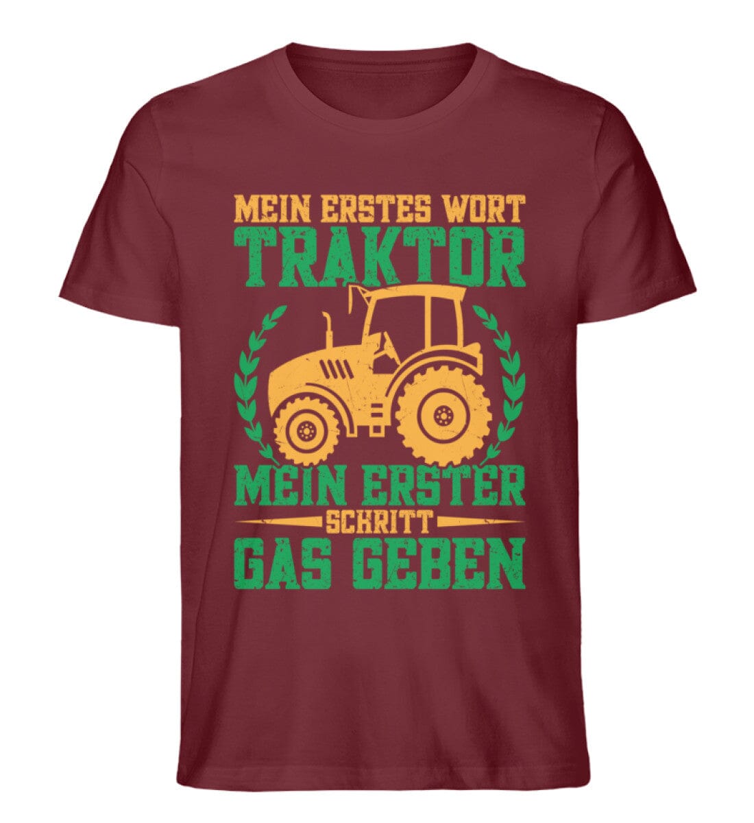 Erstes Wort Traktor erster Schritt Gas geben - Unisex Premium Bio Shirt Burgundy S