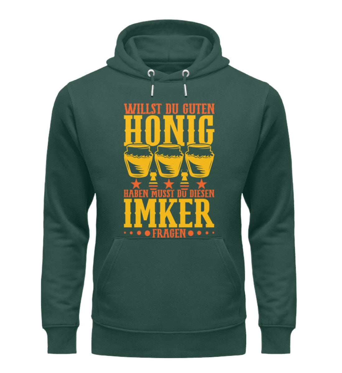 Willst du Honig musst du Imker fragen - Unisex Organic Hoodie Glazed Green S