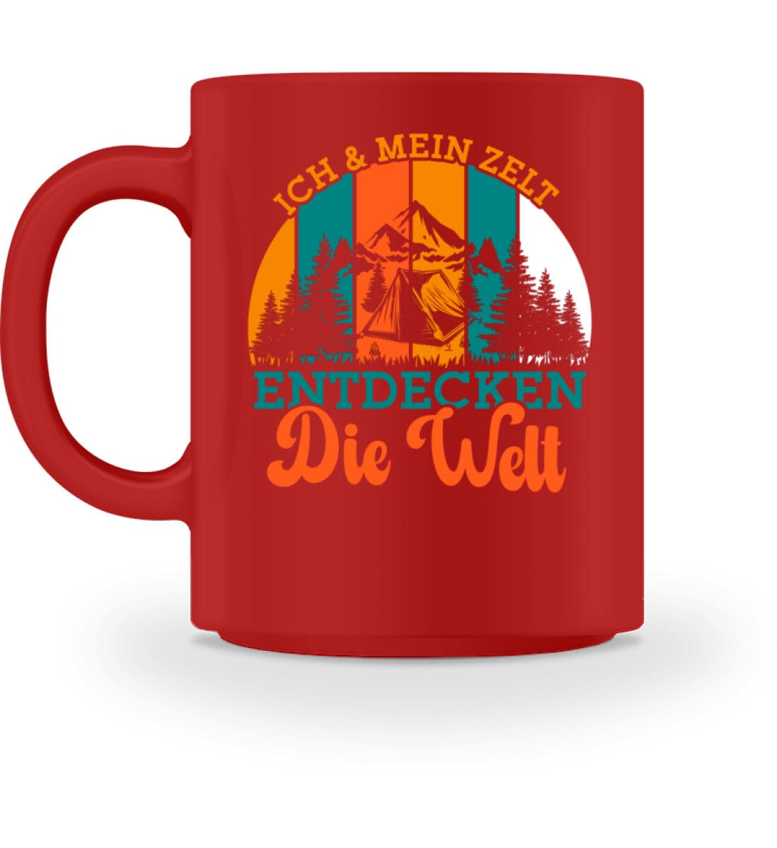 Ich und mein Zelt entdecken die Welt - Tasse Red M