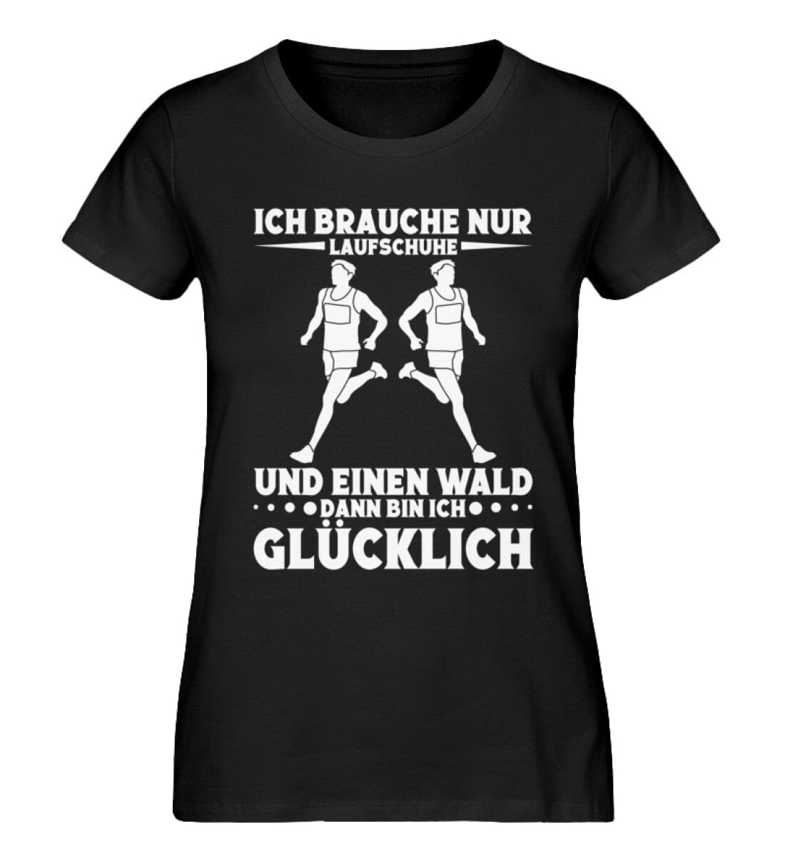 Brauche Laufschuhe und Wald für Glück - Damen Premium Organic Shirt Black XS
