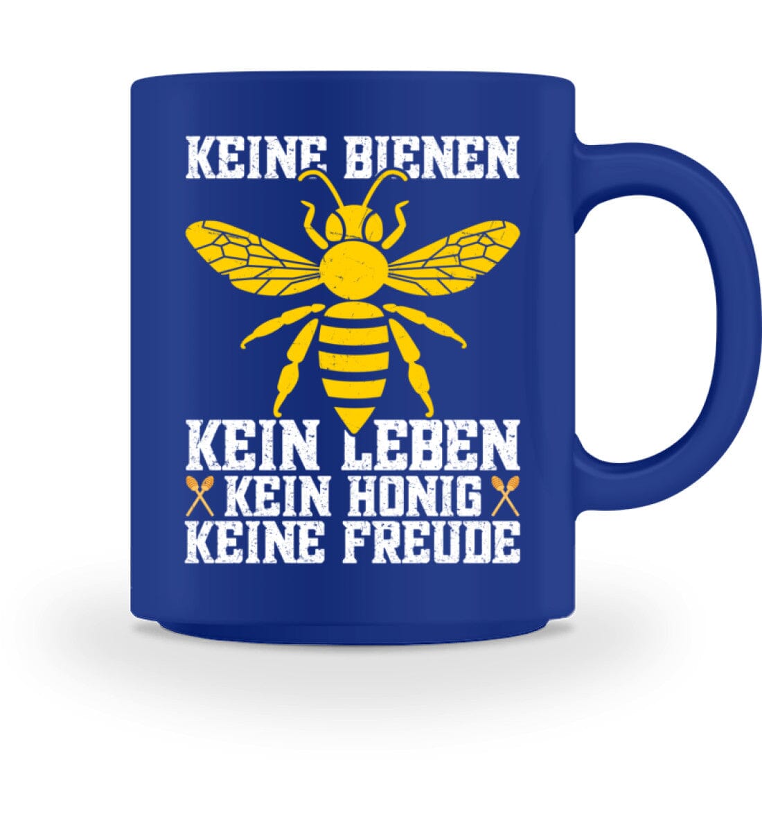 Keine Bienen kein Leben kein Honig - Tasse