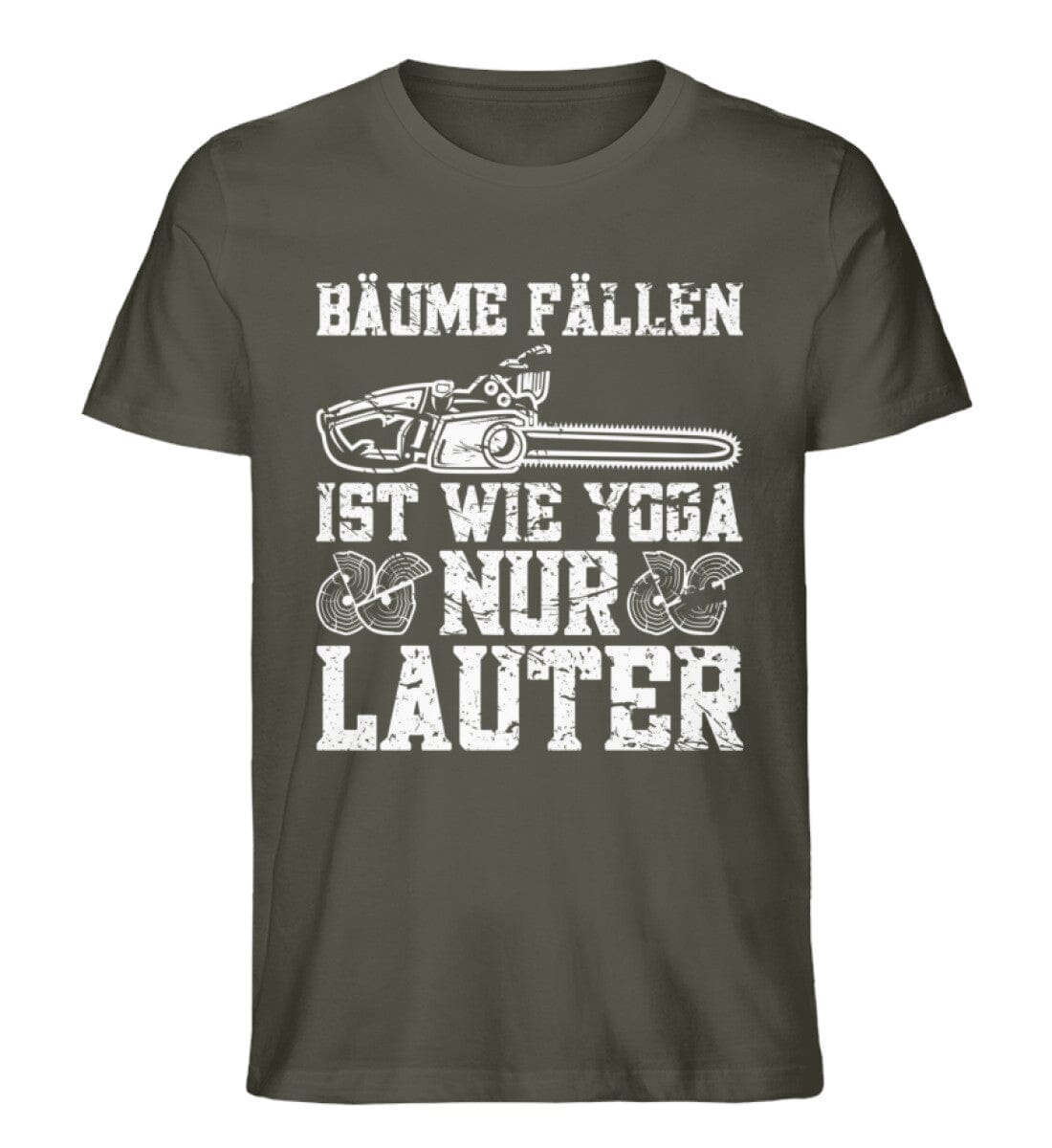 Bäume fällen ist wie Yoga nur lauter - Unisex Premium Bio Shirt Khaki S