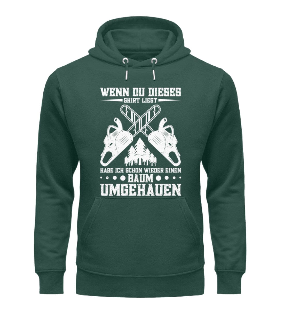 Wieder einen Baum umgehauen - Unisex Premium Bio Hoodie Glazed Green S