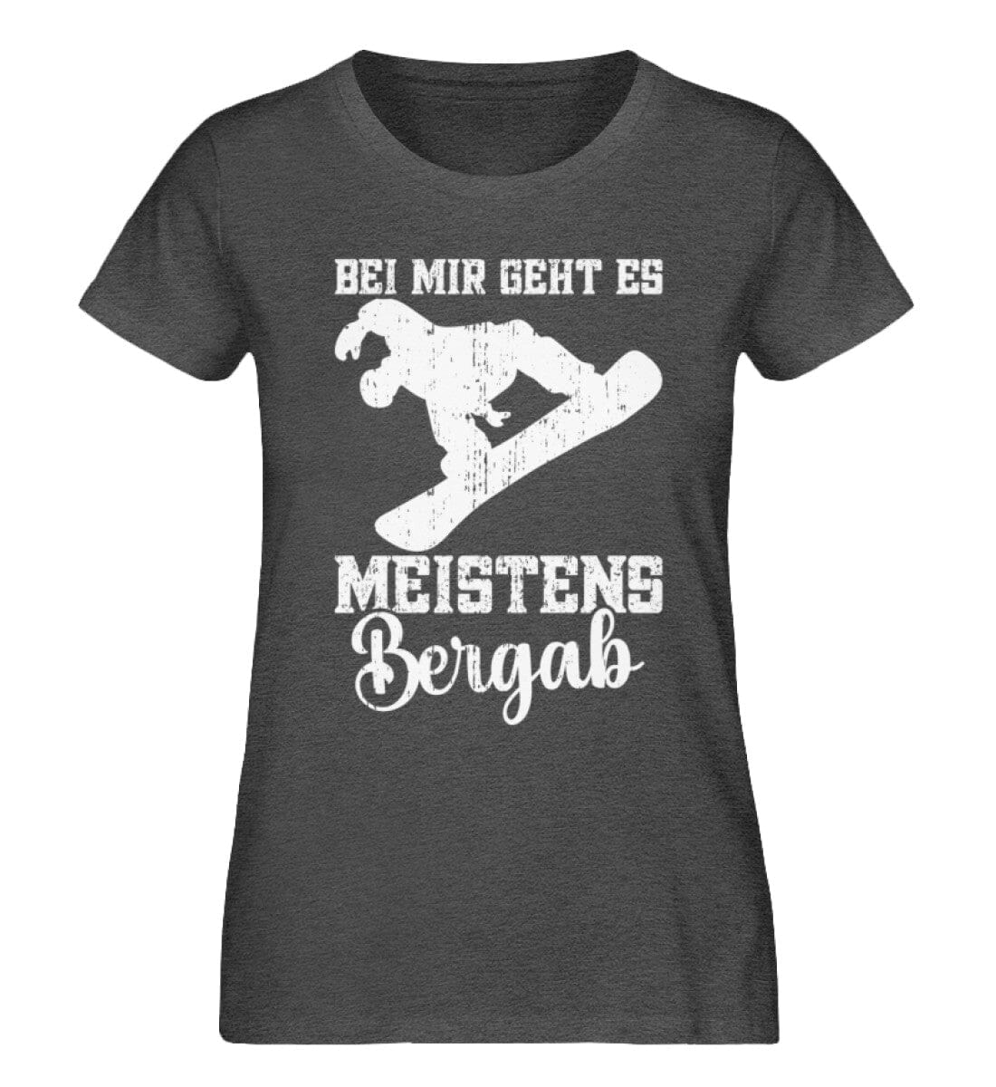 Bei mir geht es meistens Bergab Snowboard - Damen Premium Organic Shirt Dark Heather Grey XS