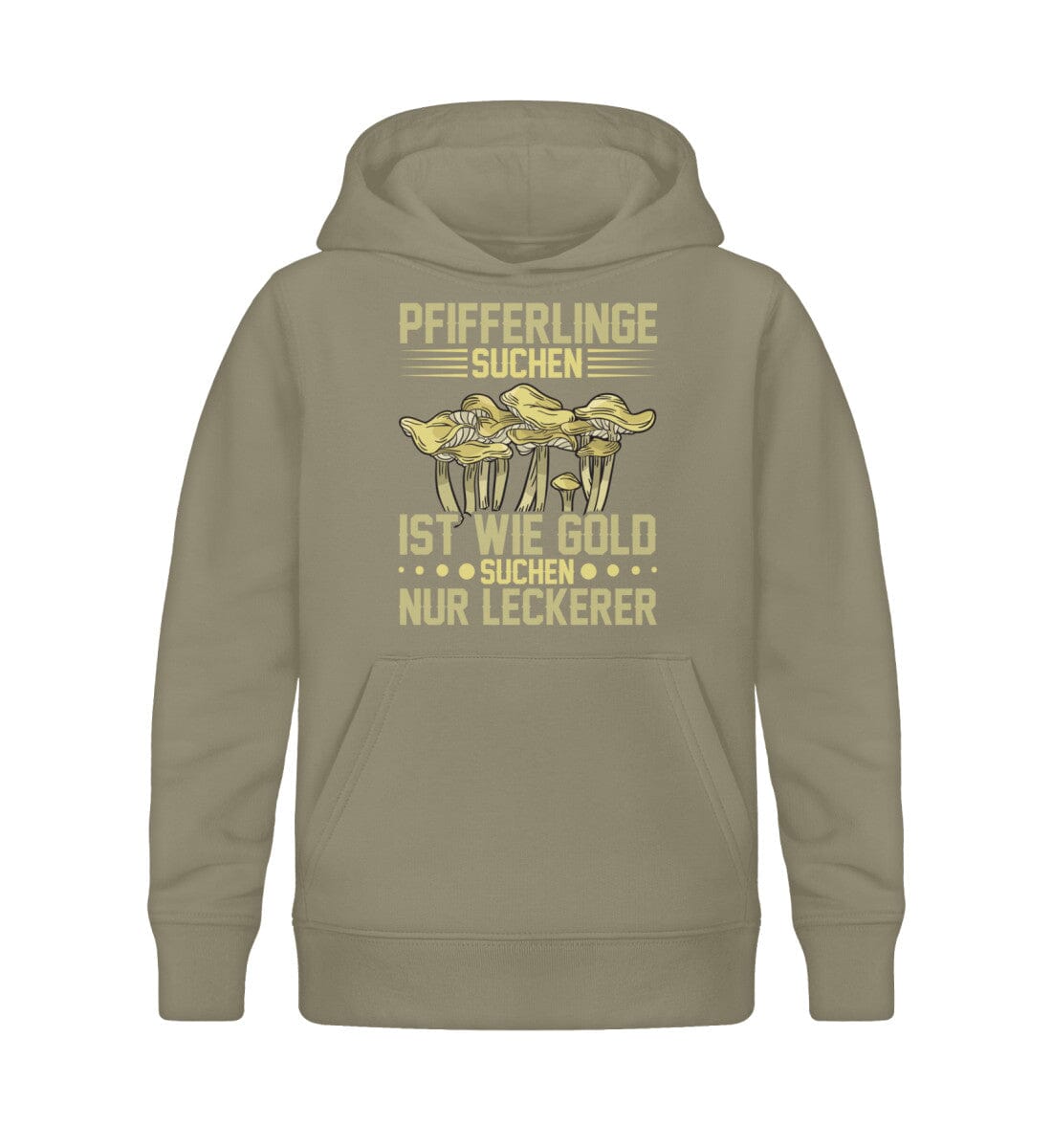 Pfifferlinge wie Gold suchen nur leckerer - Kinder Bio Hoodie Khaki 12/14 (152/164)