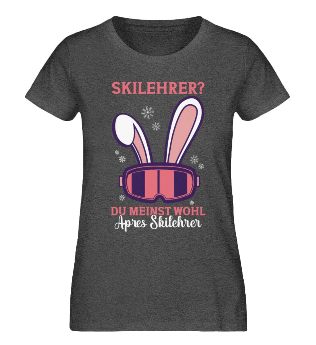 Skilehrer du meinst Apres Skilehrer - Damen Premium Organic Shirt Dark Heather Grey XS