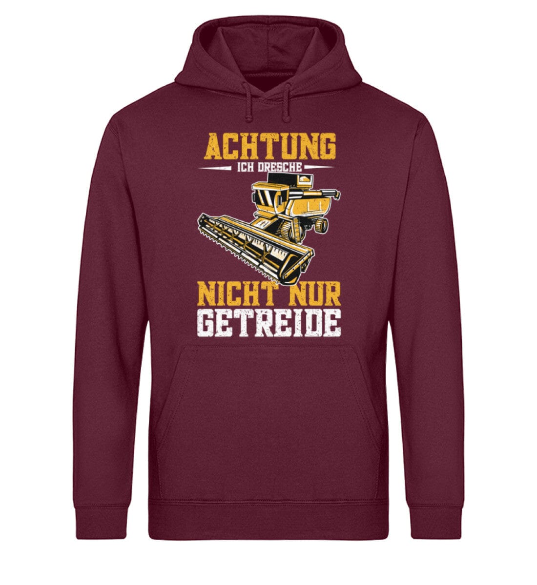 Achtung ich dresche nicht nur Getreide - Unisex Bio Hoodie Burgundy XS