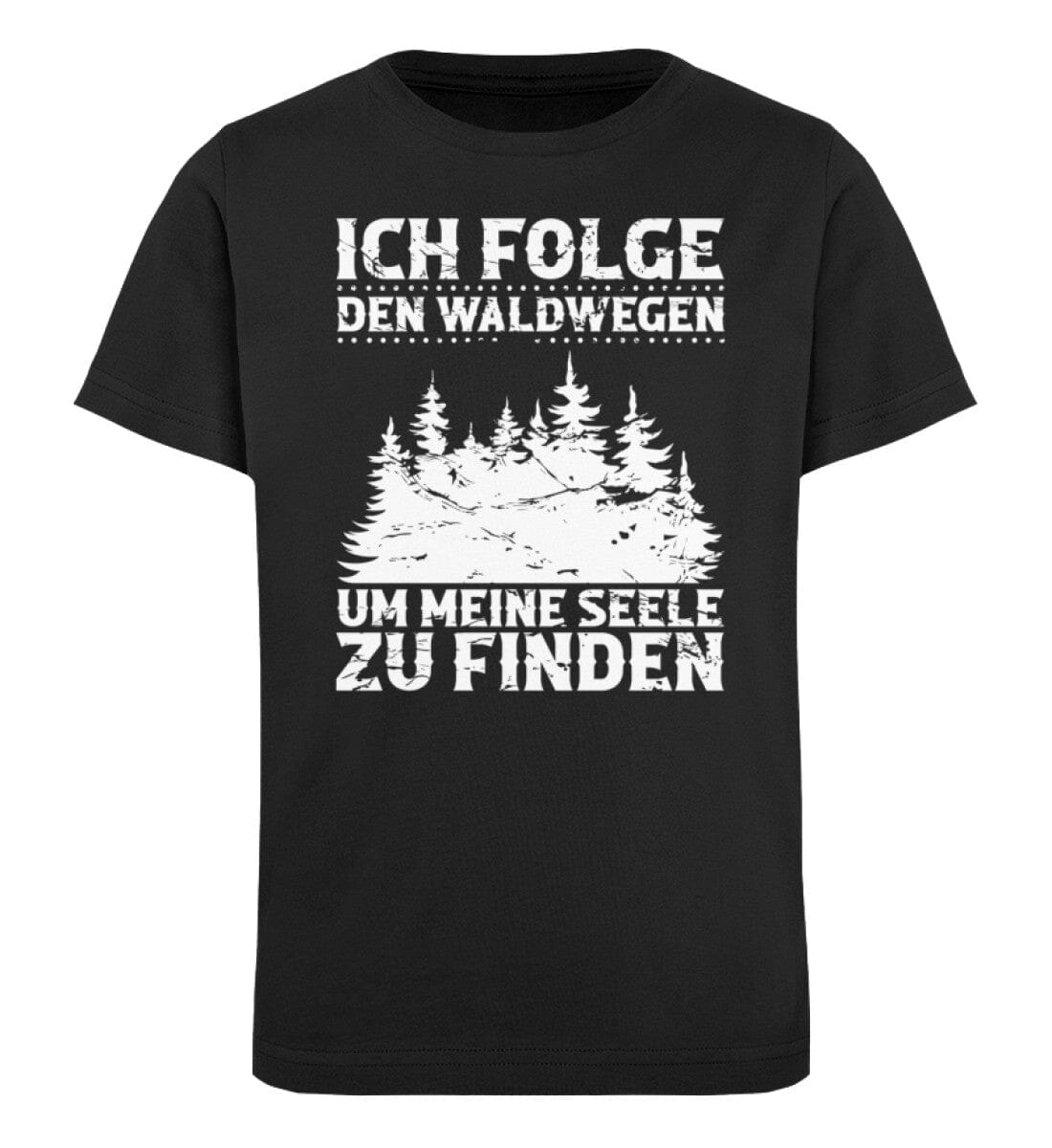 Ich folge den Waldwegen um meine Seele zu finden - Kinder Bio Shirt Black 12/14 (152/164)