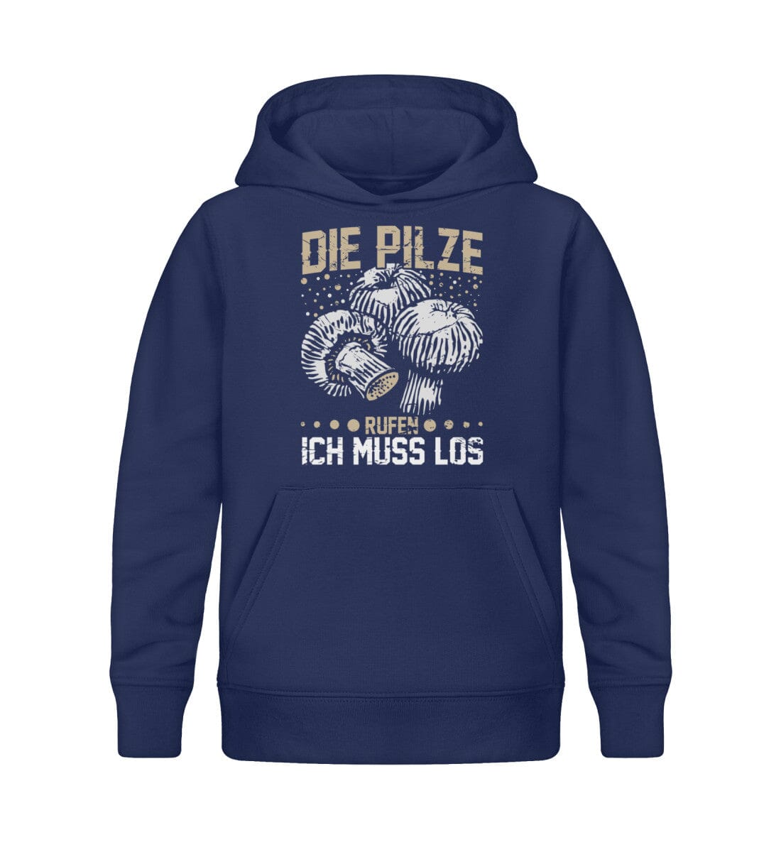 Die Pilze rufen ich muss los - Kinder Bio Hoodie French Navy 12/14 (152/164)