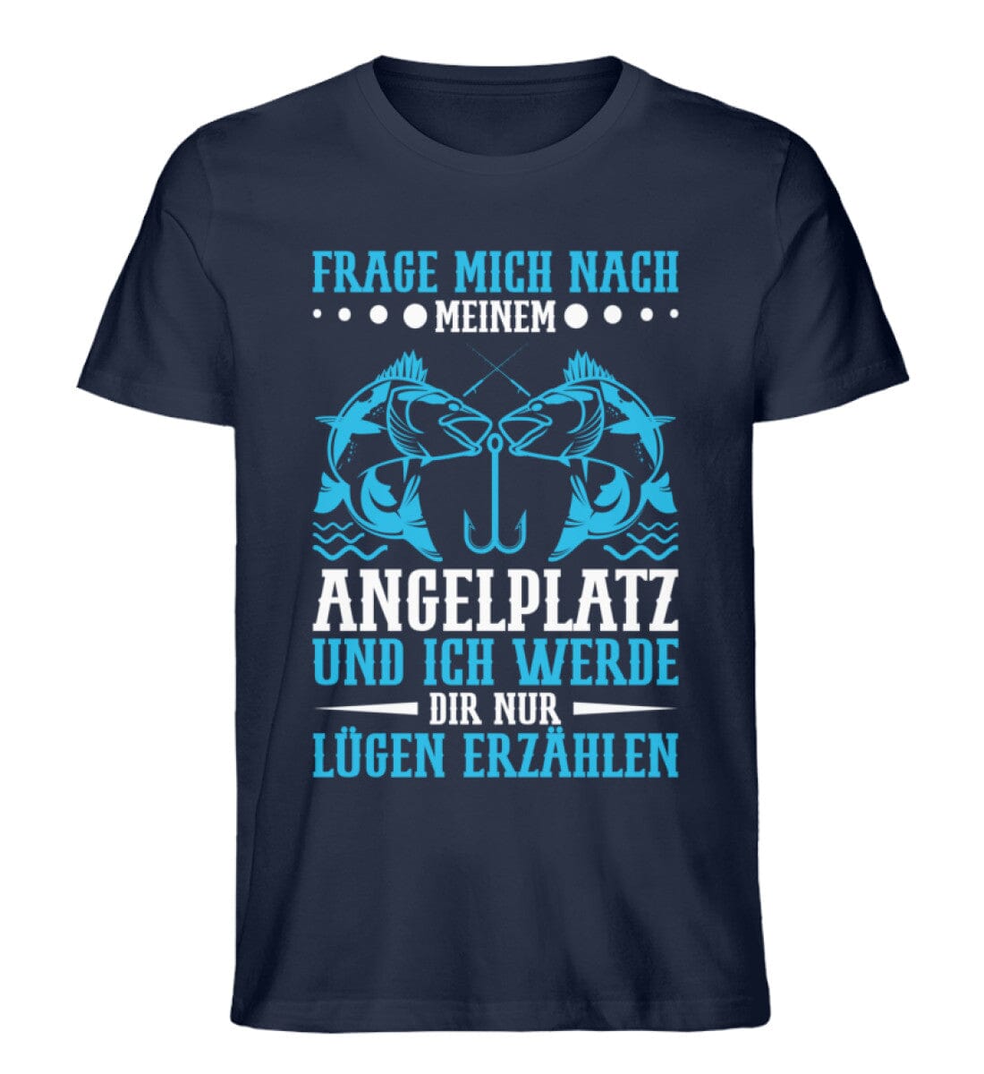 Frage nicht nach meinem Angelplatz - Unisex Premium Bio Shirt French Navy XS
