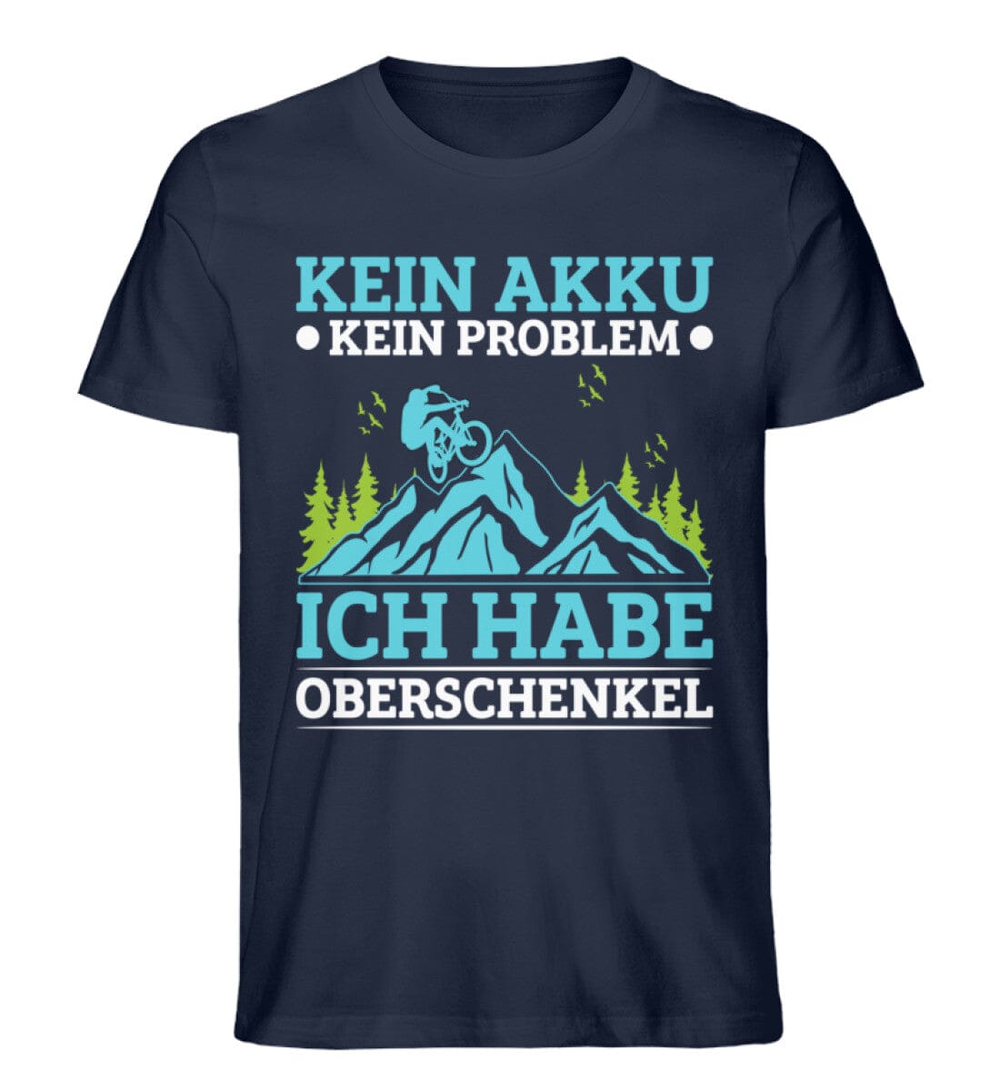 Kein Akku kein Problem Fahrrad - Unisex Premium Bio Shirt French Navy XS