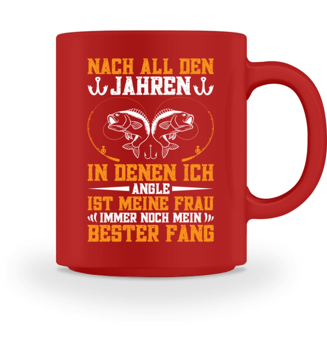 Meine Frau ist mein bester Fang - Tasse