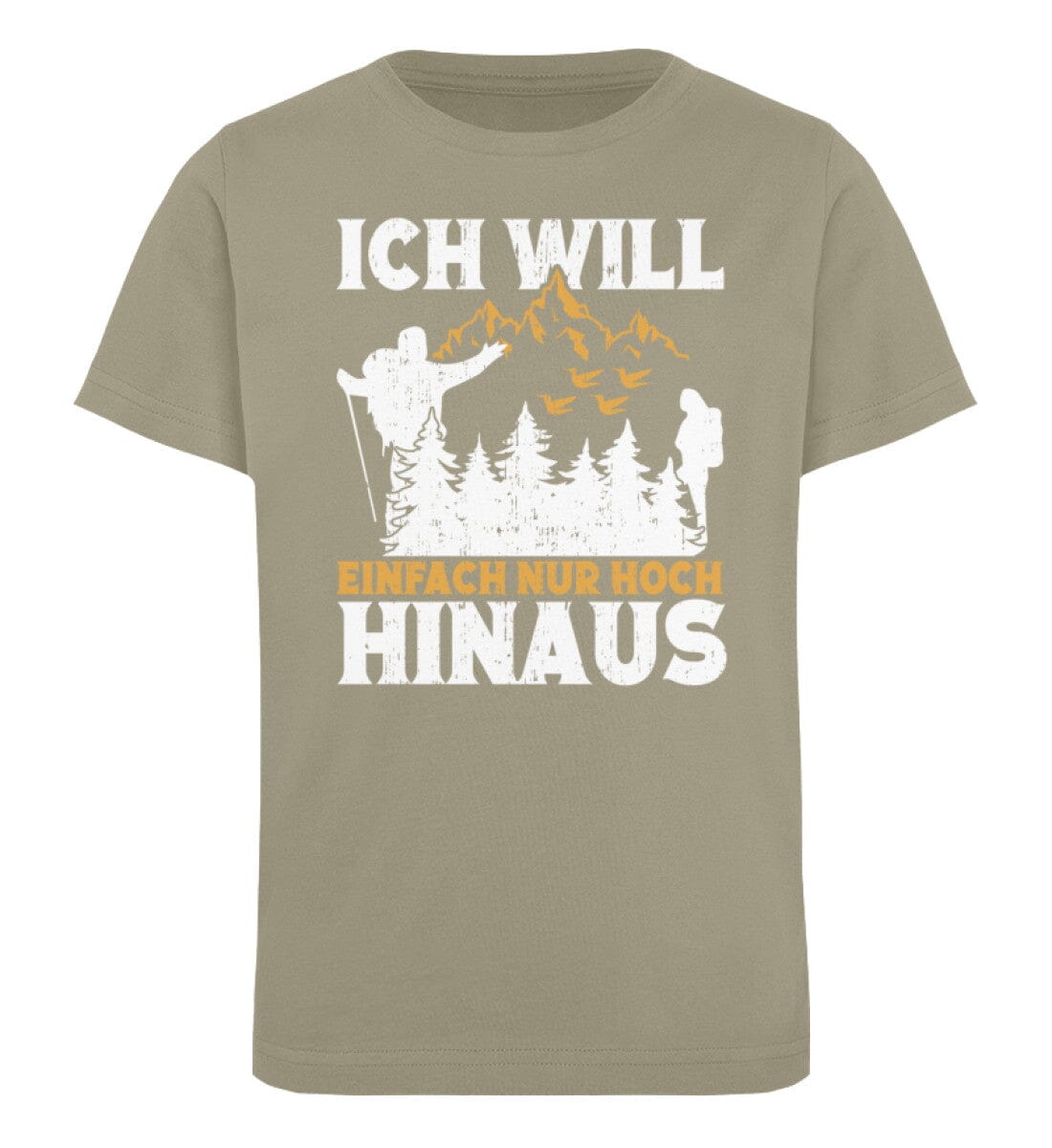 Ich will einfach nur hoch hinaus - Kinder Bio Shirt Khaki 9/11 (134/146)