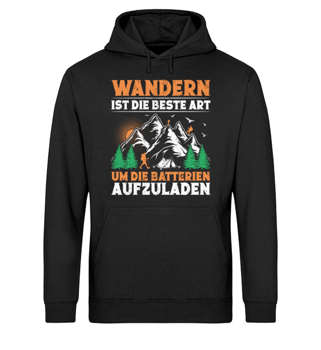 Wandern ist die beste Art um Batterien aufzuladen - Unisex Bio Hoodie Black XS