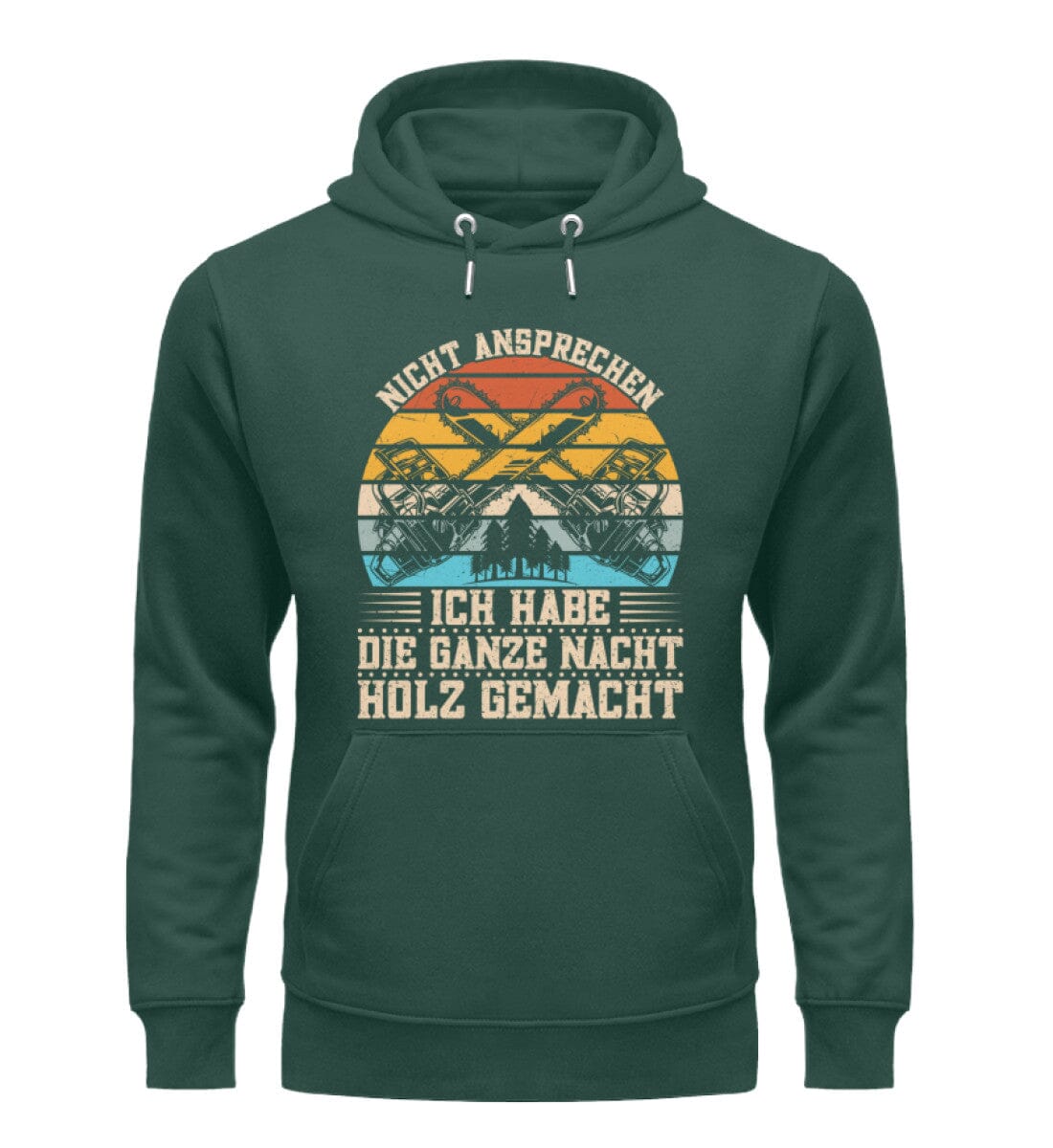 Ich habe die ganze Nacht Holz gemacht - Unisex Premium Bio Hoodie Glazed Green S