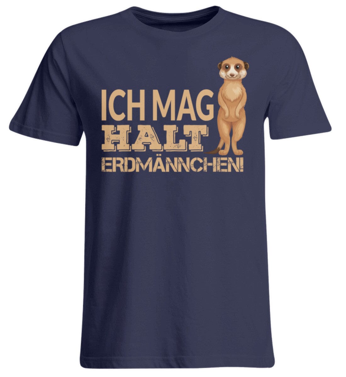 Ich mag halt Erdmännchen - Übergrößenshirt Navy 3XL
