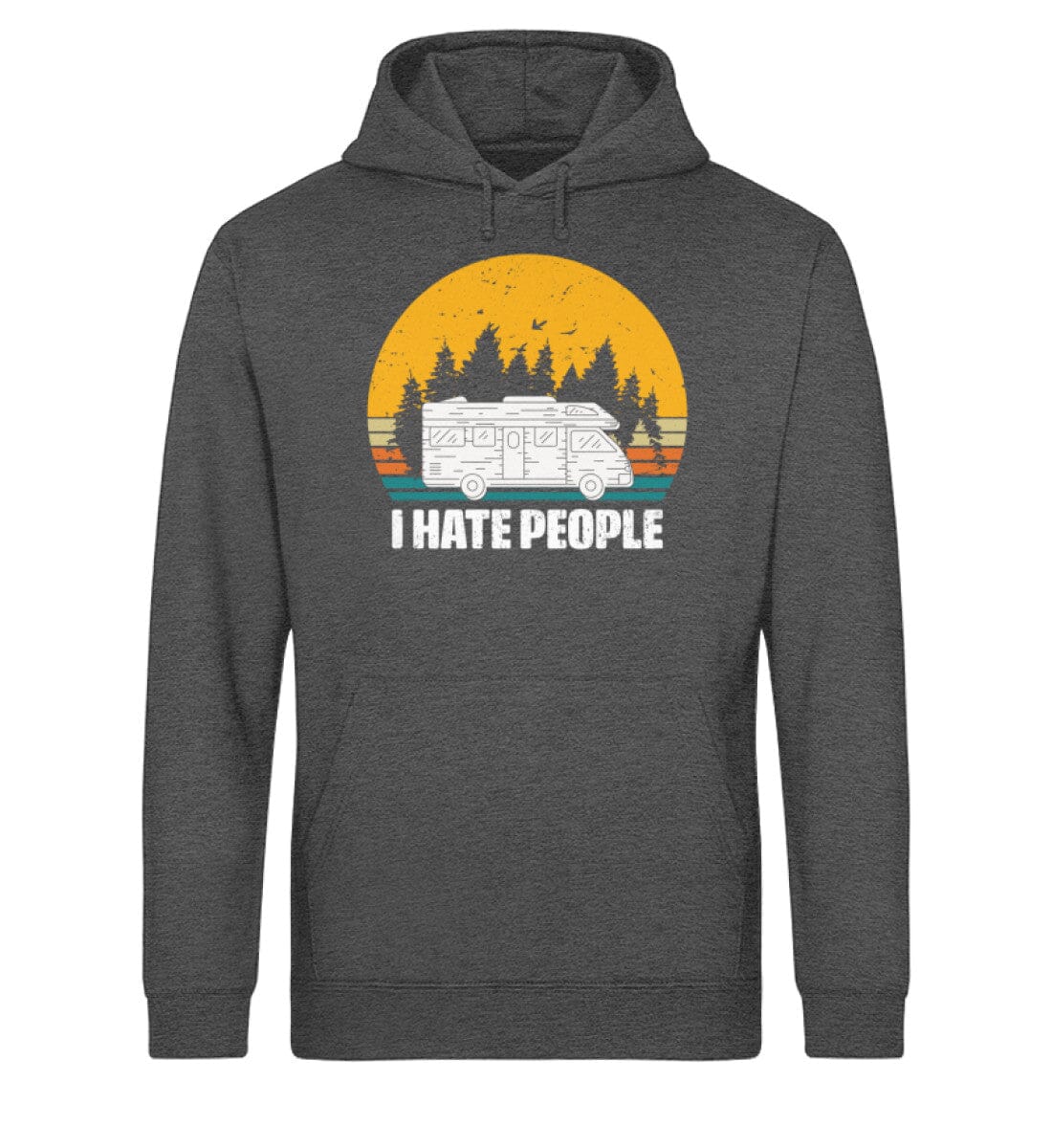 I HATE PEOPLE CAMPING - Unisex Bio Hoodie Dark Heather Grey XS