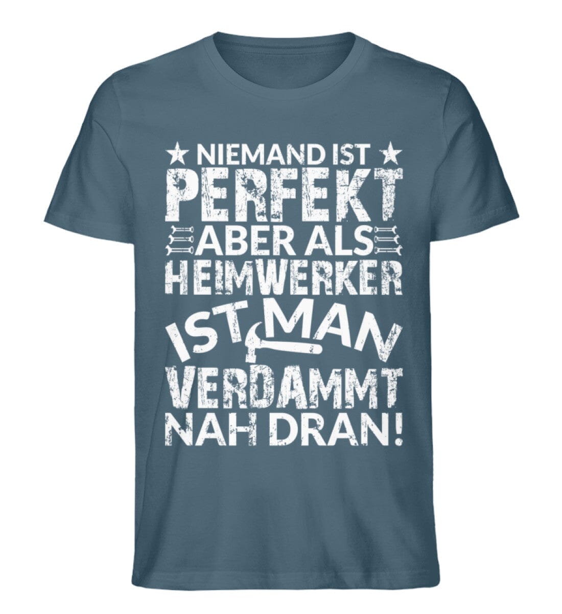 Heimwerker sind perfekt - Unisex Premium Bio Shirt Stargazer S