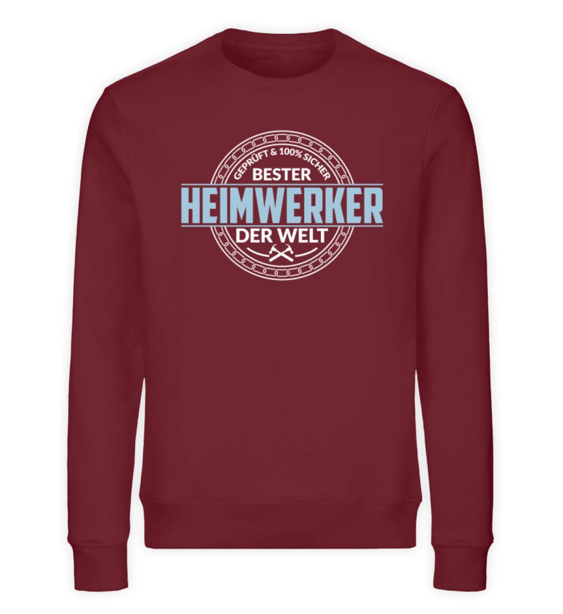 Bester Heimwerker der Welt - Unisex Bio Sweatshirt Burgundy S