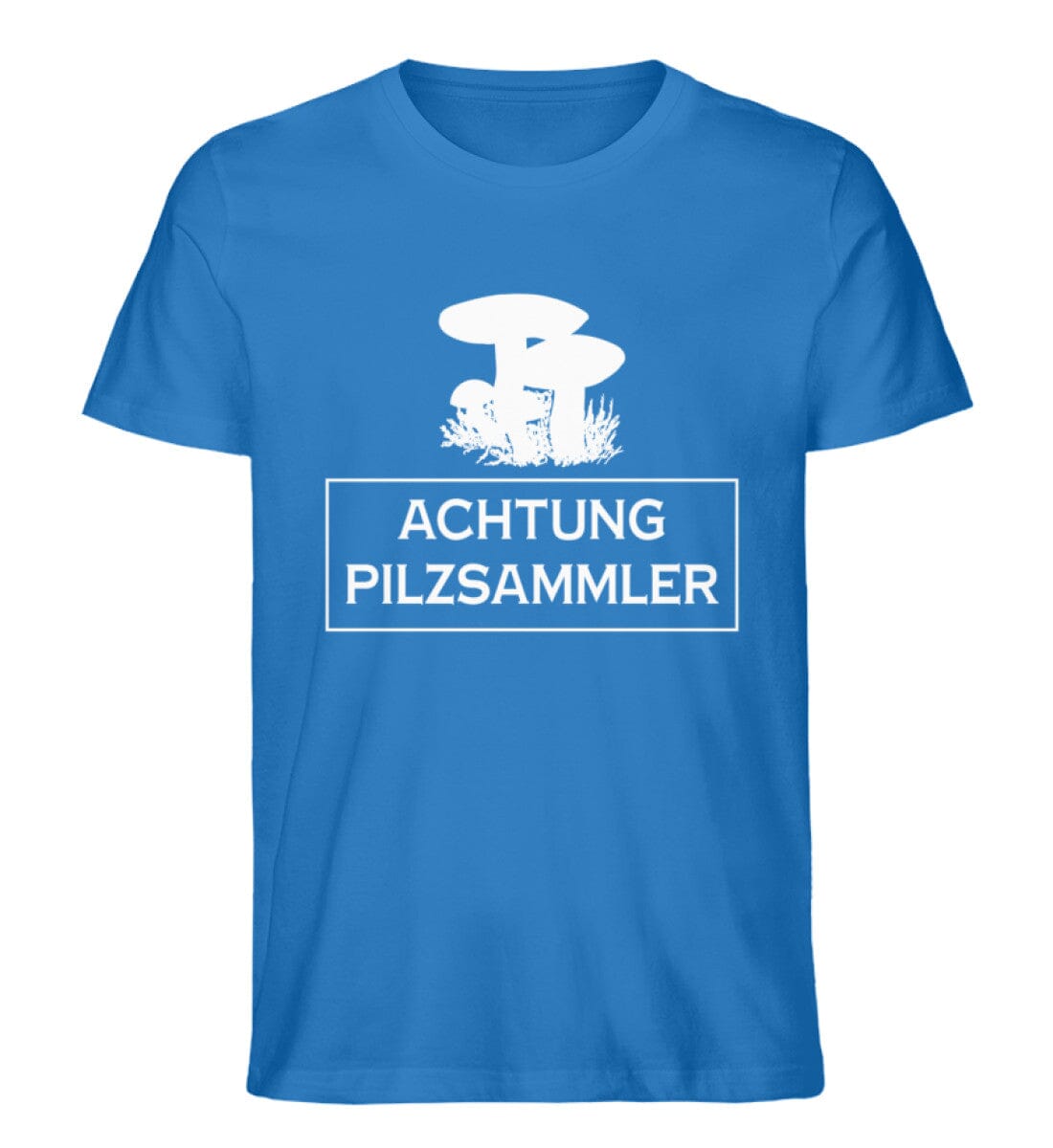 Achtung Pilzsammler - Unisex Premium Bio Shirt Royal Blue S
