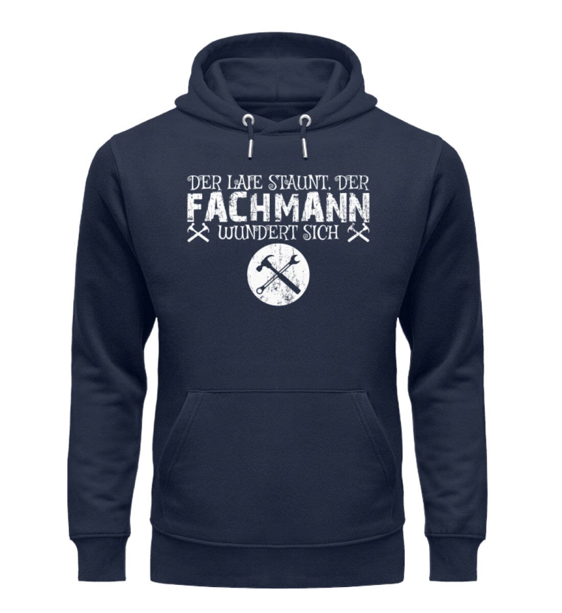 Laie staunt Fachmann wundert sich - Unisex Premium Bio Hoodie French Navy XS