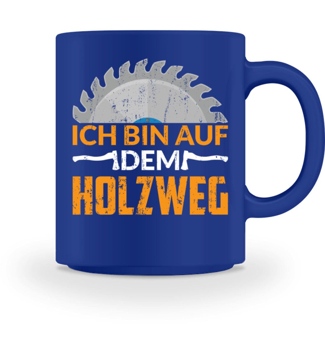 Ich bin auf dem Holzweg - Tasse Royal M