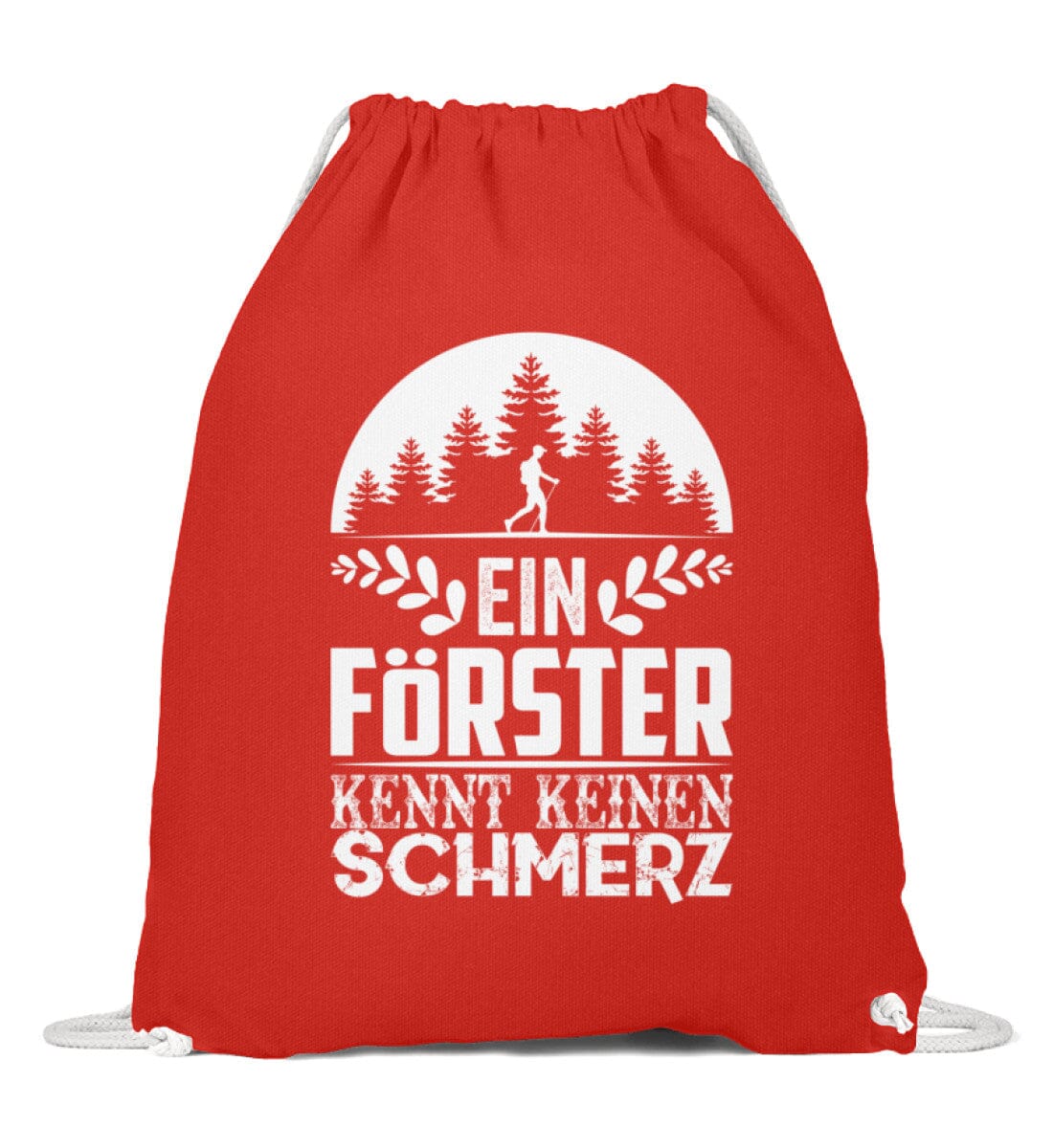 Förster kennt keinen Schmerz - Baumwoll Gymsac Bright Red 37cm-46cm