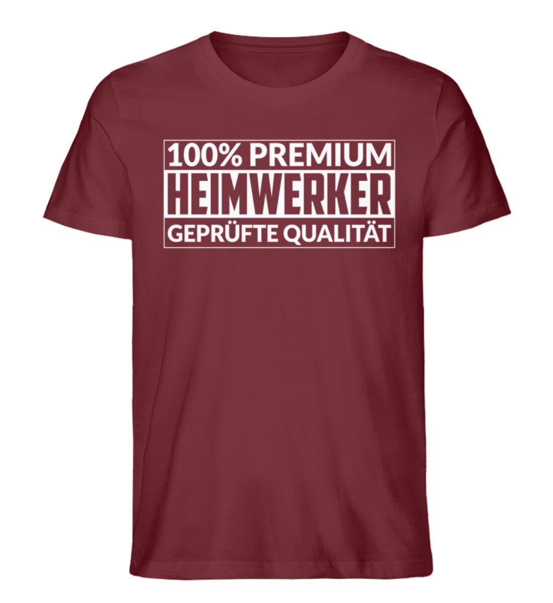Premium Heimwerker - Unisex Premium Bio Shirt Burgundy S