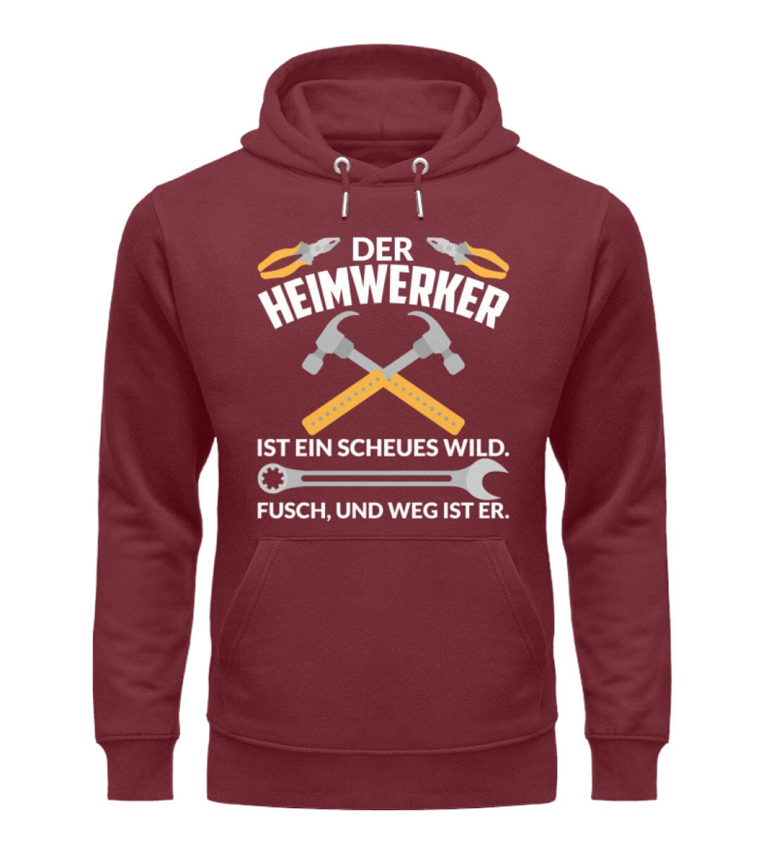 Heimwerker ist ein scheues Wild - Unisex Premium Bio Hoodie Burgundy S