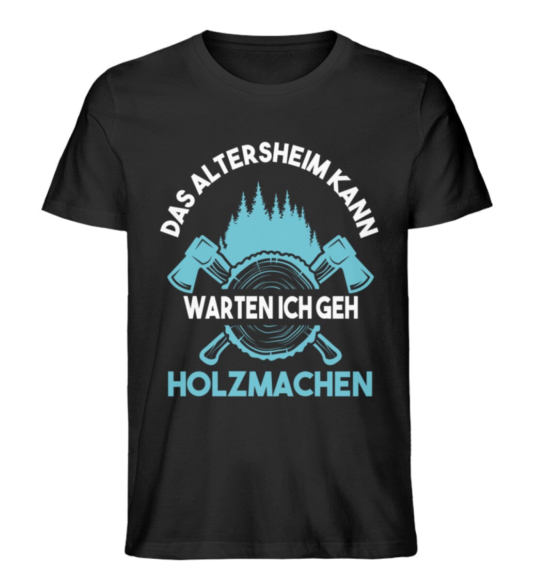 Das Altersheim kann warten - Unisex Premium Bio Shirt Black S