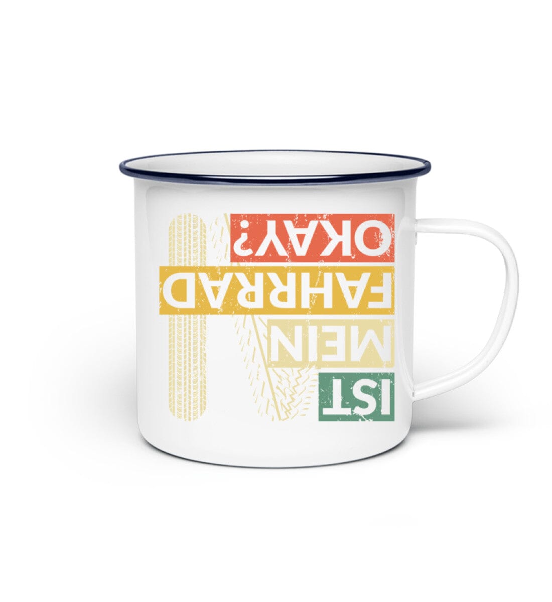 Ist mein Fahrrad okay - Emaille Tasse