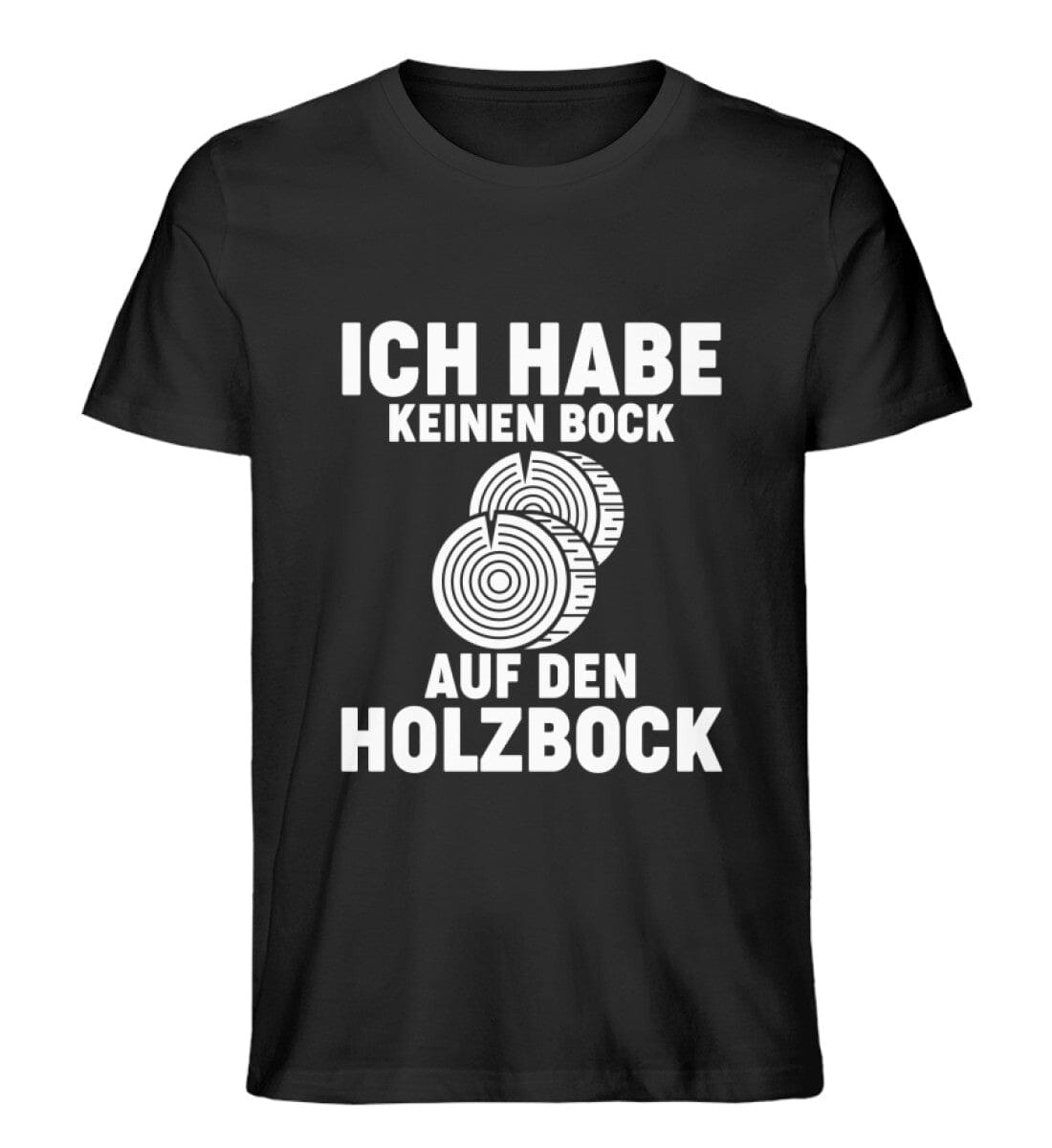KEINEN BOCK AUF DEN HOLZBOCK - Unisex Premium Bio Shirt Black XS
