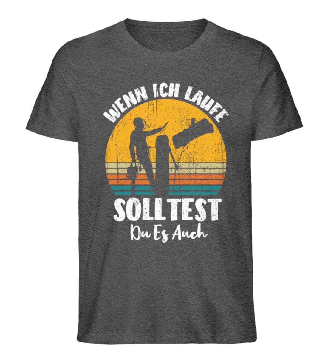 Wenn ich laufe solltest du es auch - Unisex Premium Bio Shirt Dark Heather Grey S