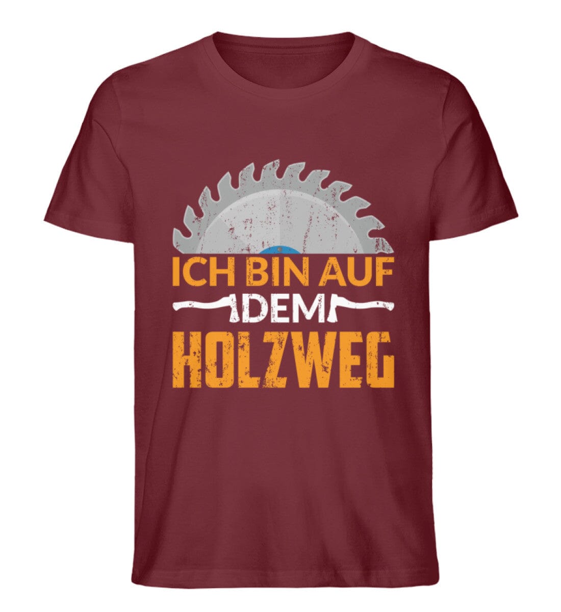 Ich bin auf dem Holzweg - Unisex Premium Bio Shirt Burgundy S