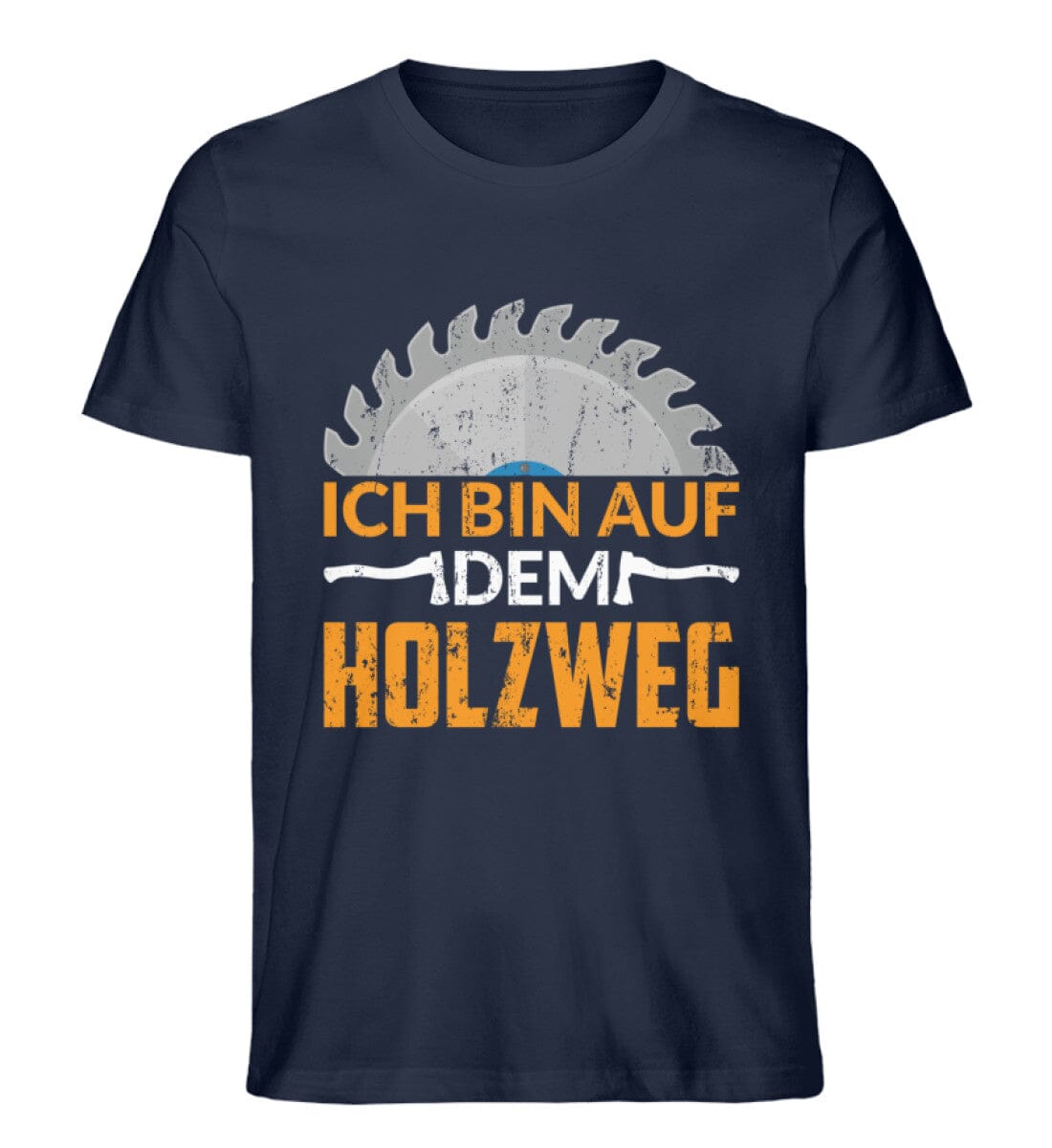 Ich bin auf dem Holzweg - Unisex Premium Bio Shirt French Navy S