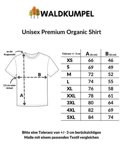 Der Wald ruft und wir antworten gemeinsam  - Unisex Premium Bio Shirt