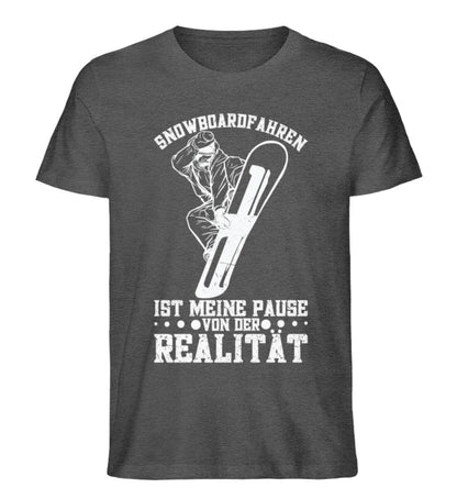 Snowboardfahren ist Pause von der Realität - Unisex Premium Bio Shirt Dark Heather Grey S 