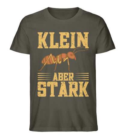 Klein aber stark Ameise - Unisex Premium Bio Shirt Khaki S 