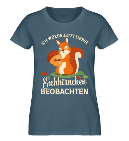 Lieber Eichhörnchen beobachten - Damen Premium Organic Shirt Stargazer XS 