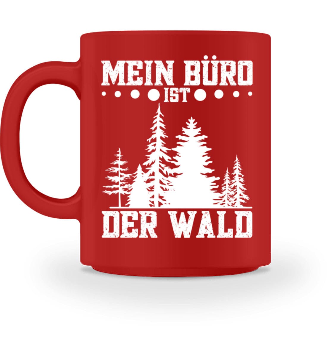 Mein Büro ist der Wald - Tasse Red M 