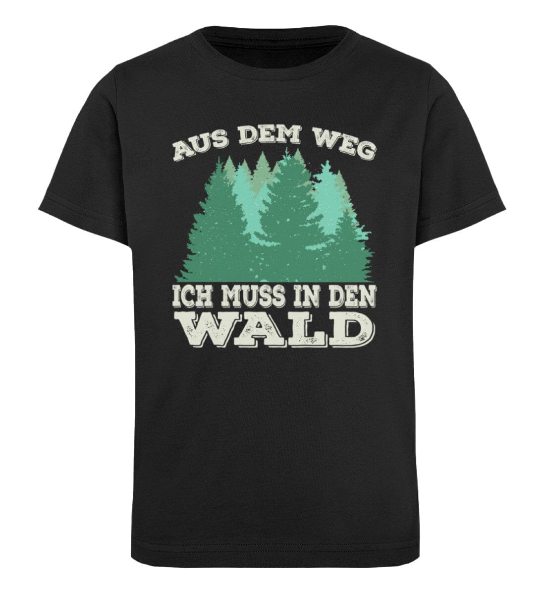 Geh aus dem Weg ich muss in den Wald - Kinder Bio Shirt Black 12/14 (152/164) 