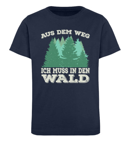 Geh aus dem Weg ich muss in den Wald - Kinder Bio Shirt French Navy 12/14 (152/164) 