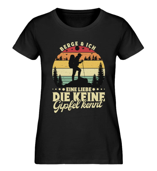 Berge und ich eine liebe die keine Gipfel kennt - Damen Premium Bio Shirt Black XS 